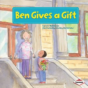 Ben Gives A Gift