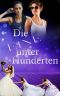 Die Eine unter Hunderten (German Edition)