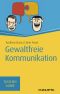 Gewaltfreie Kommunikation