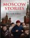 Moscow Stories