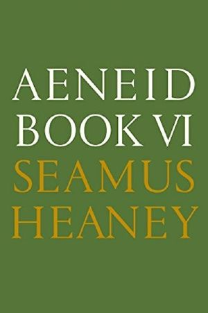 Aeneid Book VI · A New Verse Translation