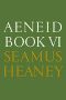 Aeneid Book VI · A New Verse Translation