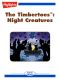 The Timbertoes: Night Creatures