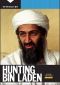 The Hunt for Bin Laden