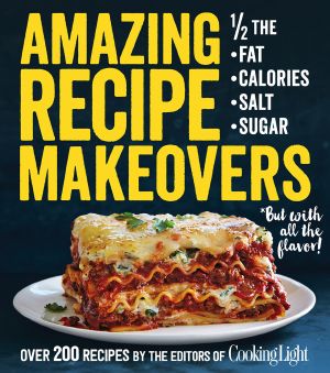 Amazing Recipe Makeovers