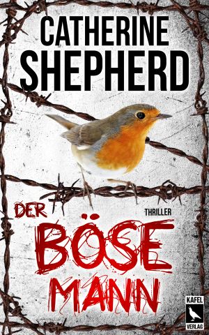 Der böse Mann: Thriller (German Edition)