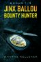 Jinx Ballou Bounty Hunter Box Set