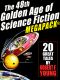 The 48th Golden Age of Science Ficton MEGAPACK