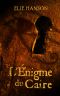 L'Énigme Du Caire