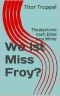 Wo ist Miss Froy · Theaterkrimi nach Ethel Lina White