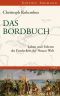 Das Bordbuch · Leben und Fahrten des Entdeckers der Neuen Welt 1492