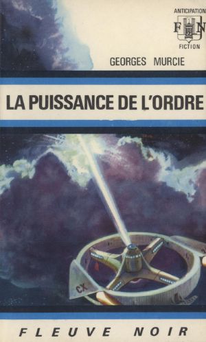 La puissance de l'ordre