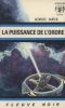 La puissance de l'ordre