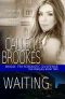 Waiting · A PAVAD · FBI Prequel (PAVAD · FBI Romantic Suspense Book 2)