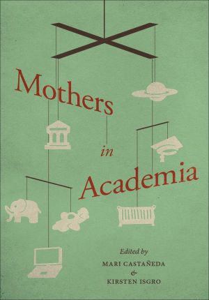 Mothers in Academia