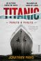 Titanic - Minuto a Minuto