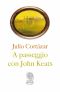 A Passeggio Con John Keats