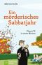 Ein mörderisches Sabbatjahr · Pfarrer W. in neuer Mission