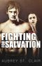 Fighting for Salvation