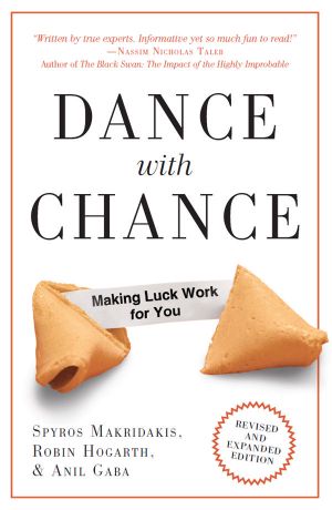 Dance With Chance · Making Luck Work for You