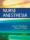 Nurse Anesthesia E-Book