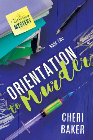 Orientation to Murder (Kat Voyzey Mysteries Book 2)