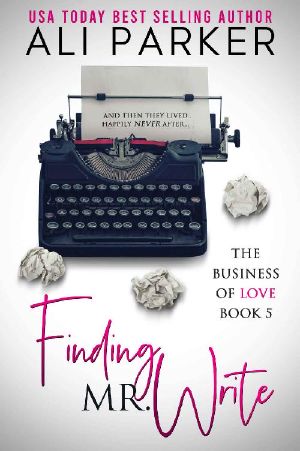 Finding Mr. Write (Business of Love Book 5)