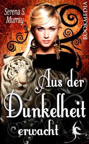 Aus der Dunkelheit erwacht
