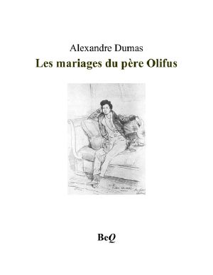 Les Mariages Du Père Olifus