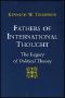 Fathers of International Thought · The Legacy of Political Theory