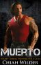 MUERTO · Night Rebels Motorcycle Club (Night Rebels MC Romance Book 2)