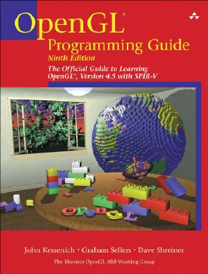 OpenGL Programming Guide · The Official Guide to Learning OpenGL, Version 4.5 with SPIR-V