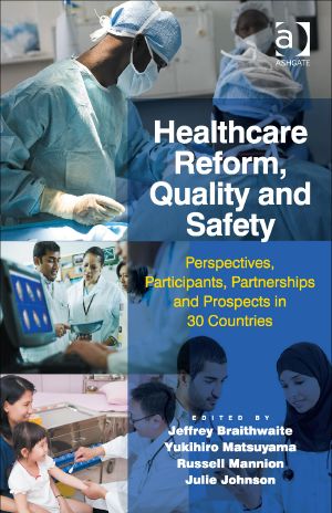 Healthcare Reform, Quality and Safety