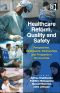 Healthcare Reform, Quality and Safety