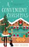 A Convenient Christmas (Isn't It Sweet Series)