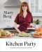 Kitchen Party, Effortless Recipes for Every Occasion