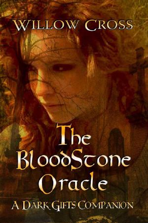 The Bloodstone Oracle · The Dark Gifts Companions