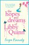 The Hopes and Dreams of Libby Quinn