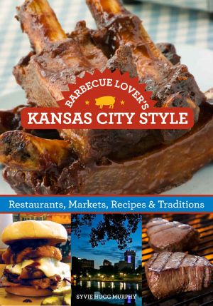 Barbecue Lover’s Kansas City Style