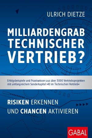 Milliardengrab · Technischer Vertrieb