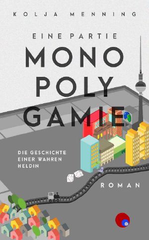 Eine Partie Monopolygamie