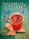 Tipsy Texan