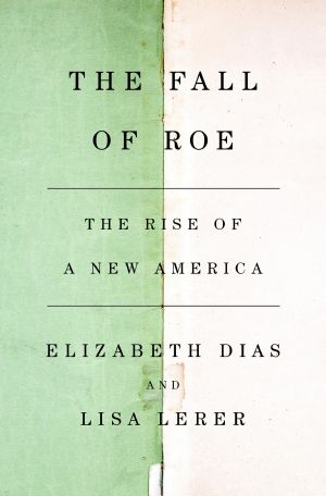 The Fall of Roe