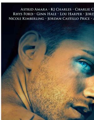 Charmed and Dangerous · Ten Tales of Gay Paranormal Romance and Urban Fantasy