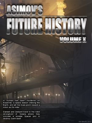 Asimov's Future History v. 10