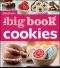 Betty Crocker the Big Book of Cookies