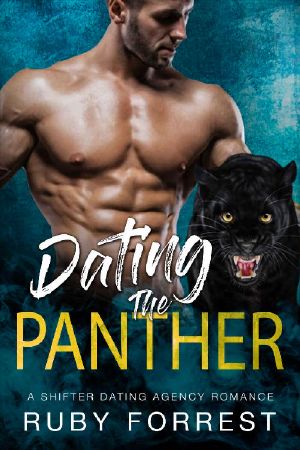 Dating the Panther · A Shifter Dating Agency Romance