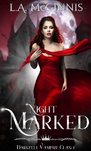 Night Marked: The Darkfell Vampire Clan: 1