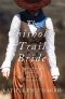 The Chisholm Trail Bride