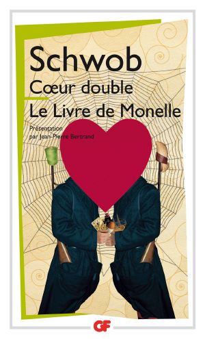 Coeur Double · Le Livre De Monelle